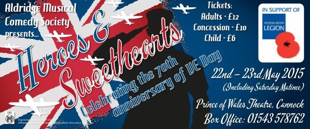 Heroes & Sweethearts - Aldridge Musical Comedy Society. Cannock 22-23 May 2015