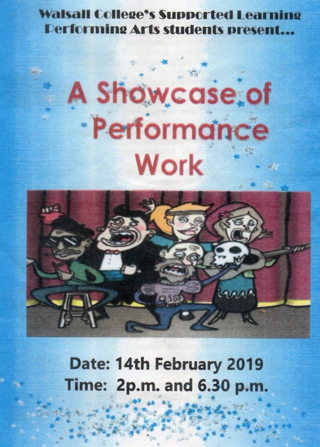 A Showcase of Performance Work – Walsall College – !4 February 2019