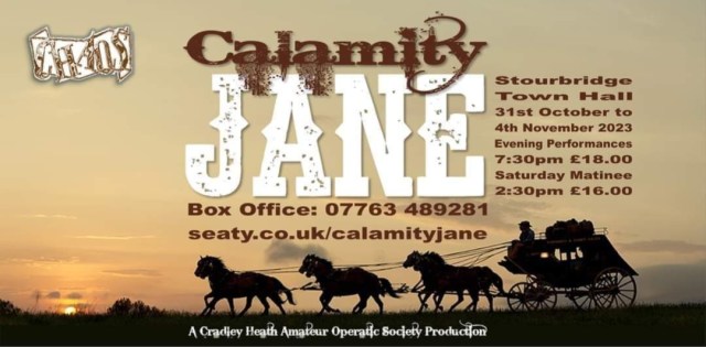 Calamity Jane — Stourbridge Town Hall — 3 November 2023