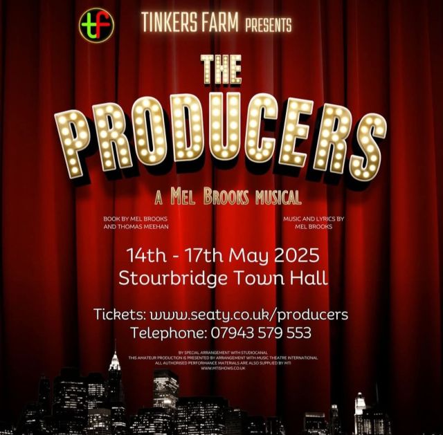 The Producers — Stourbridge Town Hall — 16 May 2025
