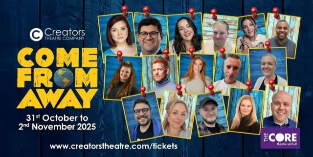 Come From Away — The Core Theatre, Solihull — 1 November 2025 