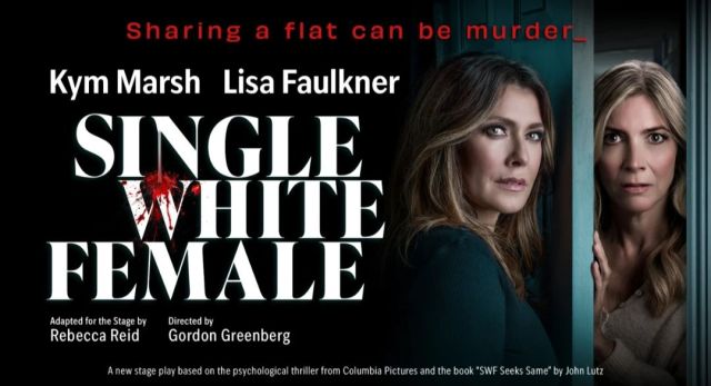 Single White Female — The Alexandra Theatre, Birmingham — 6 May 2026