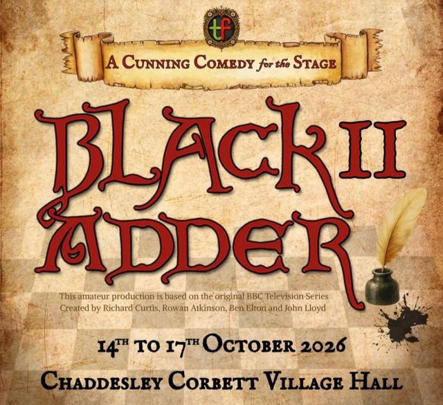 Blackadder II — Chaddesley Village Hall — 15 October 2026